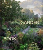 The Garden Book | Tim Richardson, Toby Musgrave, Phaidon Press Ltd