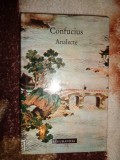 Confucius - Analecte / editura Humanitas , an 1995, 318 pagini