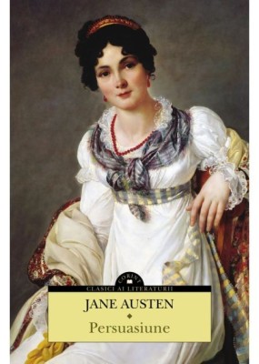 Persuasiune. Roman cu ilustratii, Jane Austen foto