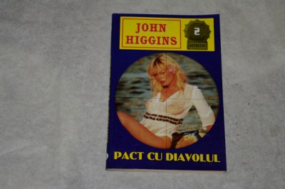 Pact cu diavolul - John Higgins foto