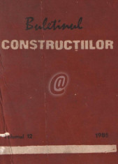 Buletinul constructiilor, vol. 12 (1985) foto