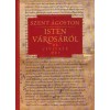 Isten v&aacute;ros&aacute;r&oacute;l I. - De Civitate Dei - Szent &Aacute;goston (Carte Maghiara, 2025, 9789635142378, Teologie, Filosofie)