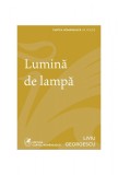 Lumină de lampă - Liviu Georgescu