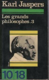 Les grands philosophes vol. 3 Kant / Karl Jaspers