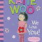Katie Woo, We Love You!, Paperback/Fran Manushkin
