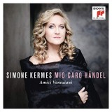 Mio Caro Handel | Simone Kermes, Sony Classical