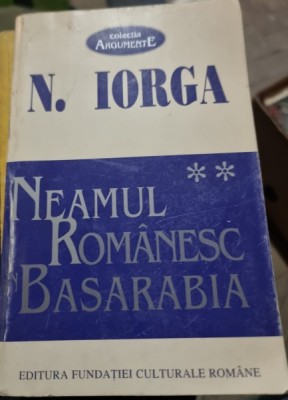 Neamul Romanesc in Basarabia - N. Iorga vol.2 foto
