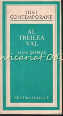 Al Treilea Val - Alvin Toffler foto