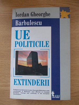 UE POLITICILE EXTINDERII-IORDAN GHEORGHE BARBULESCU-R5F foto