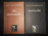 Ovid S. Crohmalniceanu - Istorii insolite / Alte istorii insolite 2 volume