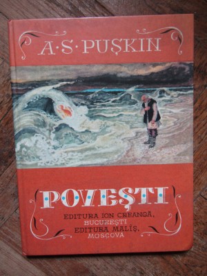 A. S. Puskin - Povesti (1980, editie cartonata) foto