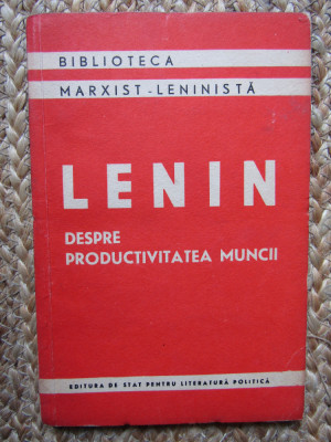 Lenin - Despre productivitatea muncii foto