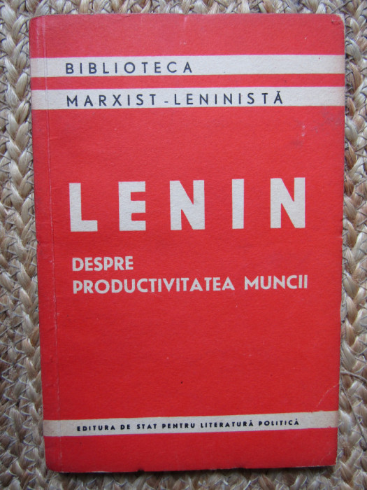 Lenin - Despre productivitatea muncii