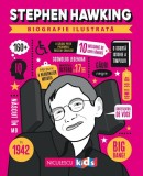 Stephen Hawking. Biografie Ilustrata, - Editura Niculescu
