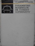 PARAMETRII MASINILOR DE CURENT ALTERNATIV-B. DANILEVICI, V.V. DOMBROVSKI, E.IA. KAZOVSKI-276594