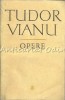 Opere X Tudor Vianu, Minerva, 1982, 892 pagini, Beletristica, Roman