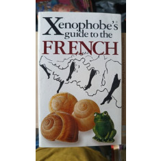 Xenophobe&#039;s Guide to The French - Nick Yapp
