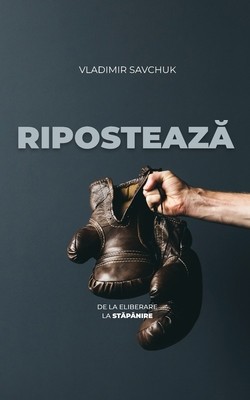 Riposteaza (Romanian edition) foto