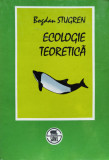 Ecologie Teoretica - Bogdan Stugren ,555010