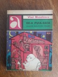 De-a Puia - Gaia + De-a v-ati ascunselea - Vlad Musatescu / R5P3F, Alta editura