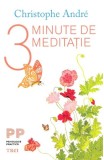 3 minute de meditatie - Christophe Andre - Editura Trei
