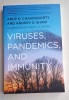Viruses, Pandemics, and Immunity - Chakraborty, Arup K. Abe, 2021