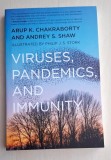 Viruses, Pandemics, and Immunity - Chakraborty, Arup K. Abe, 2021