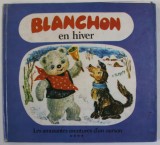 BLANCHON EN HIVER par MARIA ZETEA , illustrateur ECATERINA DRAGANOVICI , ANII &#039; 80