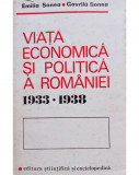 Emilia Sonea - Viata economica si politica a Romaniei 1933 - 1938 (1978)