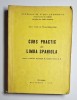 Curs practic de limba spaniolă &ndash; Aut. Conf. dr. Elena Bălan-Osiac, ASE, 1979