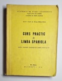 Curs practic de limba spaniolă &ndash; Aut. Conf. dr. Elena Bălan-Osiac, ASE, 1979