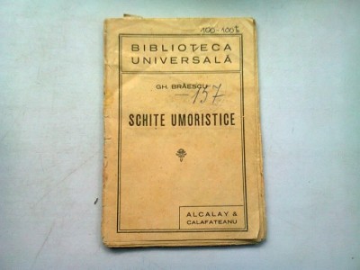 SCHITE UMORISTICE - GH. BRAESCU foto