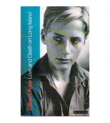 Gilbert Adair - Love and death at Long Island - 110593 foto