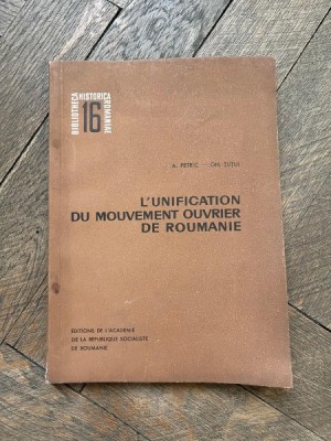 Aron Petric - L&amp;#039;unification du mouvement ouvrier de Roumaine foto
