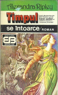 AS - RIPLEY ALEXANDRA - TIMPUL SE INTOARCE foto