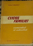 Scarlat Serbanescu - Codul familiei. Comentat si adnotat