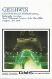 George Gershwin - Rhapsody In Blue, Ein Amerikaner In Paris, Kubanische Ouverture, Caseta audio