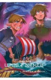 Portalul. Seria Luminile Nordului Vol.6 Partea a doua - Malin Falch