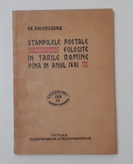 Gr. Racoviceanu - Stampilele Postale Folosite In Tarile Romane Pana In Anul 1881 foto