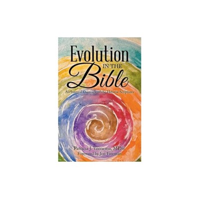 Evolution in the Bible: An Integral Overview of the Hebrew Scriptures foto