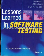 Lessons Learned In Software Testing - Cem Kaner, James Bach, Bret Pettichord foto