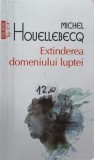 Extinderea domeniului luptei - Michel Houellebecq, Polirom, 2016, Roman, Beletristica