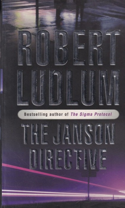 Robert Ludlum - The Janson Directive