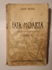 Ioan Missir - Fata Moartă, Ediția II 1937, Ilustrații Stoica D., Carte Veche, Cartea Rom&acirc;nească