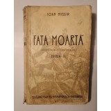Ioan Missir - Fata moartă (ilustrațiuni de pictorul Stoica D.; ediția II, 1937)