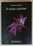 LE VIOLON INTERIEUR par DOMINIQUE HOPPENOT , 1981
