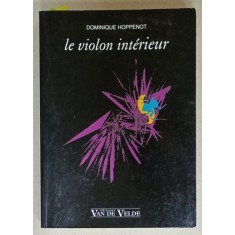 LE VIOLON INTERIEUR par DOMINIQUE HOPPENOT , 1981