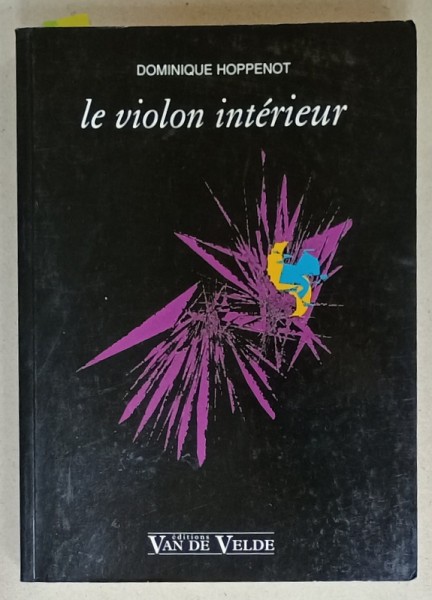 LE VIOLON INTERIEUR par DOMINIQUE HOPPENOT , 1981