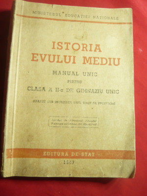 Ministerul Educatiei Nationale- Istoria Evului Mediu -1947 Ed. de Stat 272 pag foto