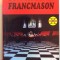 CUM SA DEVII FRANCMASON , 1999